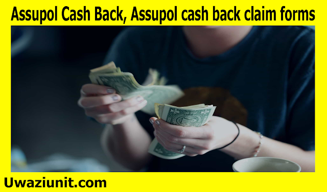 Assupol Cash Back, Assupol cash back claim forms 20 April