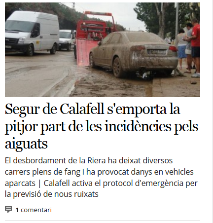  http://www.naciodigital.cat/delcamp/baixpenedesdiari/noticia/2240/segur/calafell/emporta/pitjor/part/incidencies/pels/aiguats