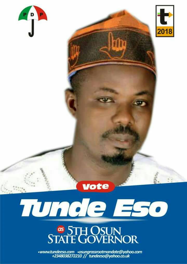 Vote TUNDE ESO   as 5th Osun State Governor