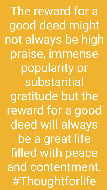 Reward for a good deed quote