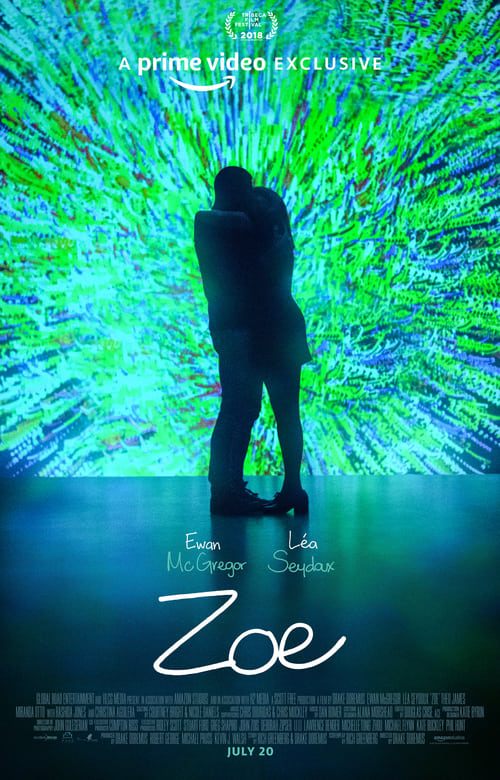 Zoe 2018 Film Completo Online Gratis