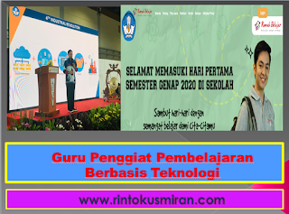 Guru Penggiat Pembelajaran Berbasis Teknologi