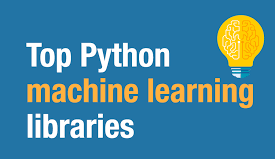 Top Python Machine Learning Libraries - 2020