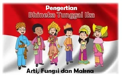 pengertian dan makna bhinneka tungga ika