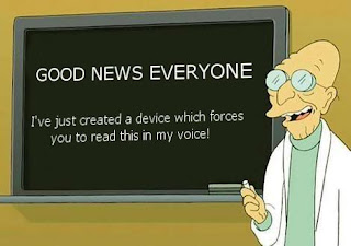 Futurama Professor Hubert J. Farnsworth good news everyone i have just created a device which forces you to read this in my voice, futurama, farnsworth, device, professor farnswordh, news everyone, bad news everyone, good news everyone