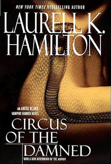 El Circo de los Malditos (Saga Anita Blake) #3 Laurell K. Hamilton