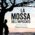 Uscita #giallo: "La mossa dell'impiccato" (Amanda Garrone indaga Vol. 1) di Daria Lucca