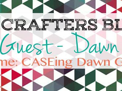 Crazy Crafters Blog Hop with Dawn Griffith