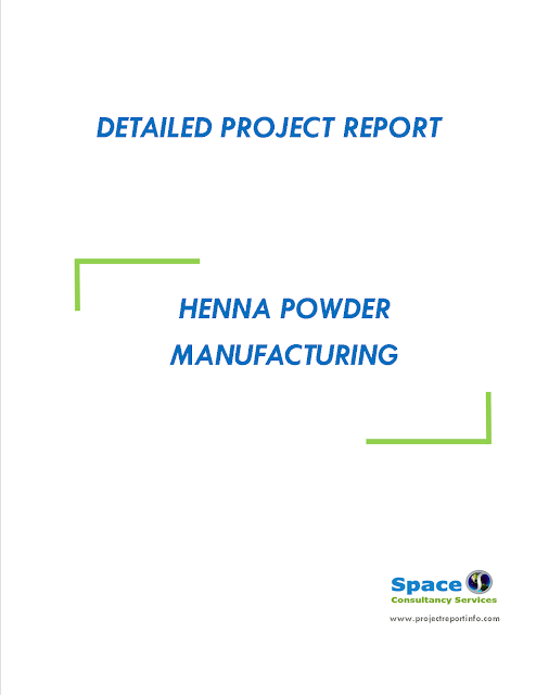 Project Report on Henna Powder Manufacturing