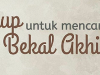  Sudahkah Kita Menyiapkan Bekal kembali ?