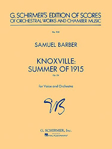 Samuel barber: knoxville summer of 1915 op.24 poche