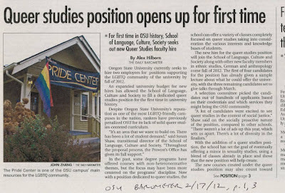 Headline 'Queer studies position opens up for first time. For first time in OSU history, OSU seeks out new Queer Studies faculty' Barometer, Feb. 17, 2012