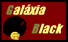 Galáxia Black
