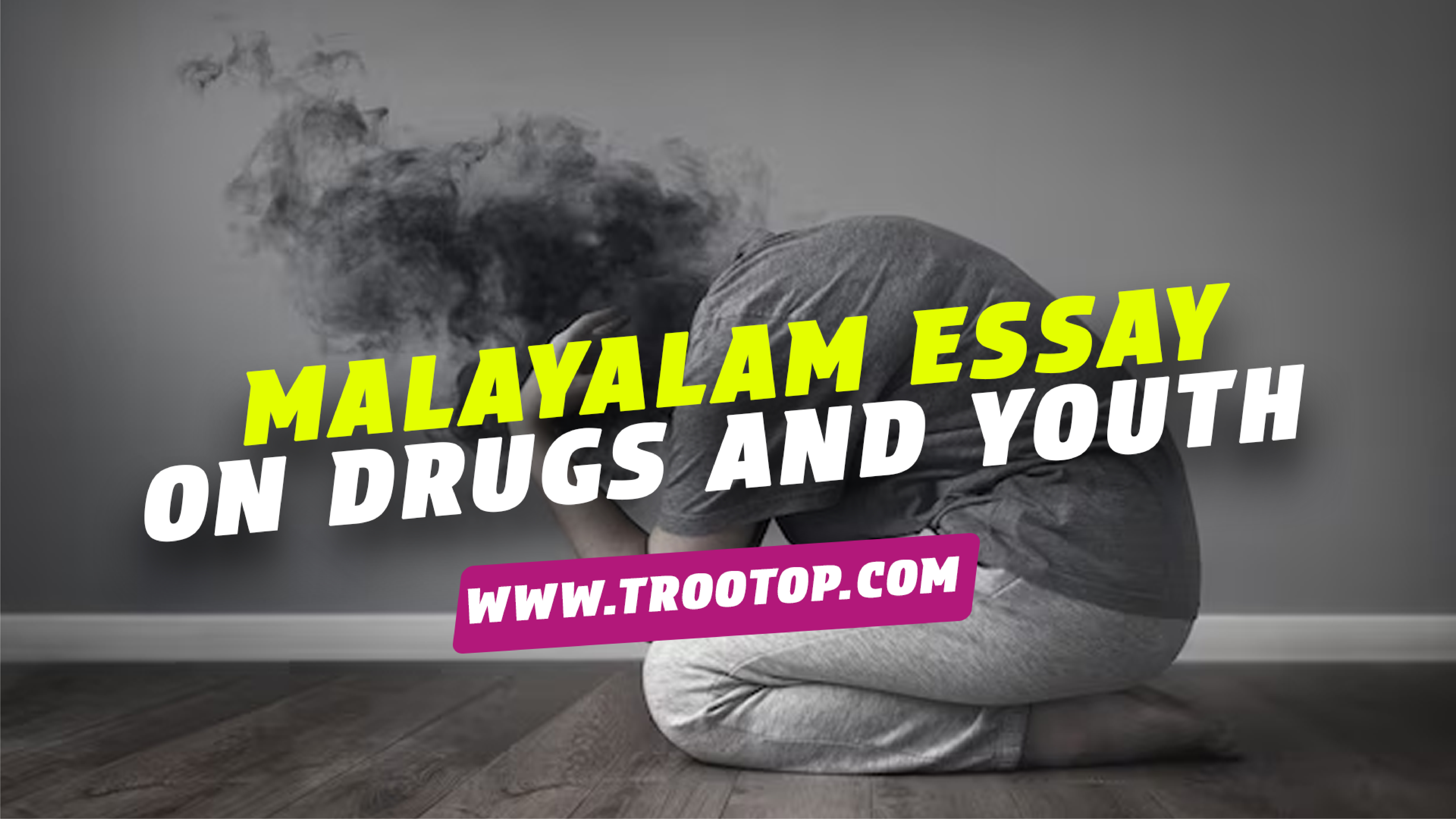 malayalam essay on drugs and youth