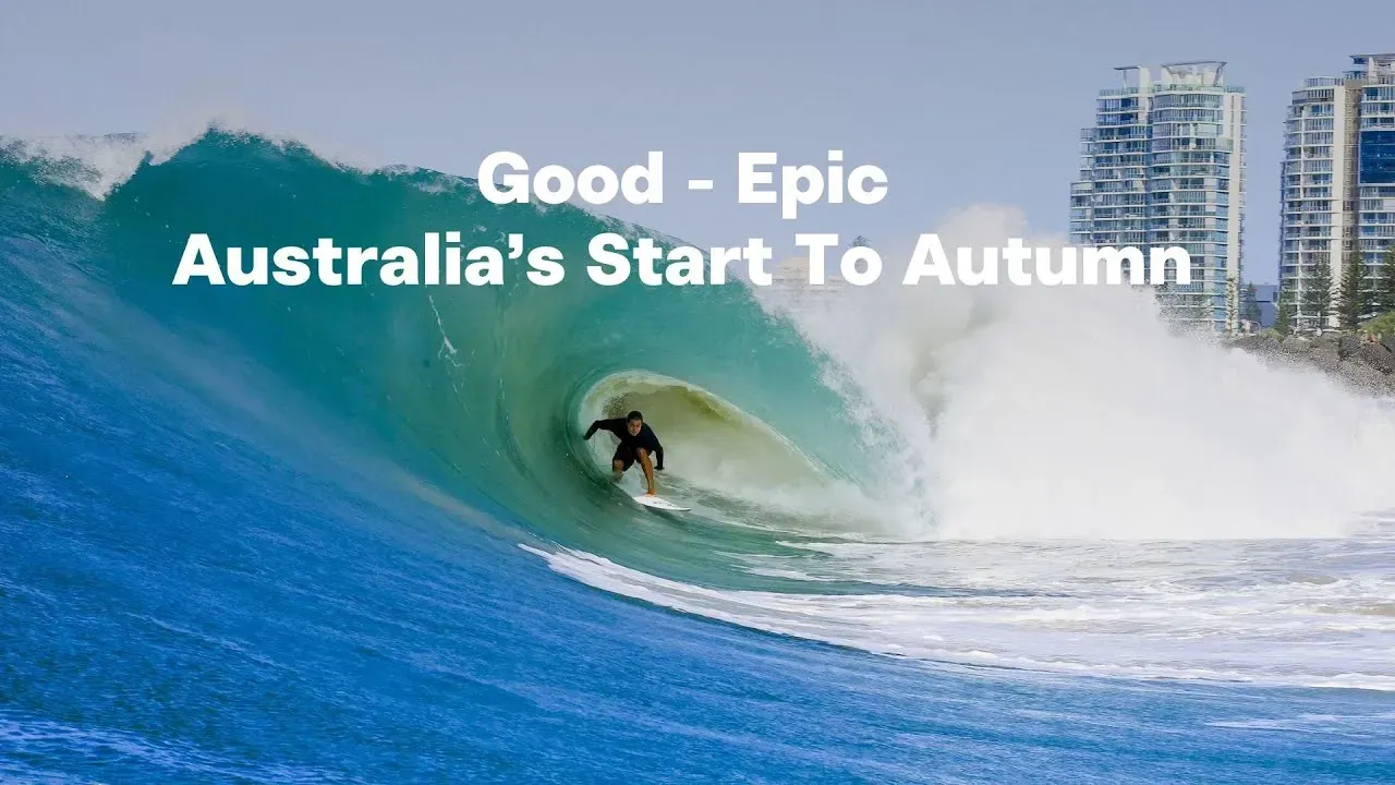 Australia’s Start To Autumn - Byron and Kirra with Mikey Wright, Soli Bailey, Lungi Slabb and more.