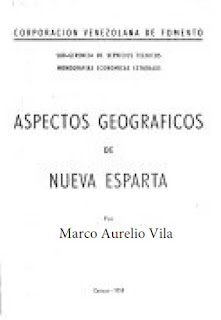 Marco Aurelio Vila - Aspectos Geográficos del Estado Nueva Esparta