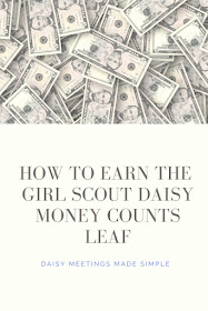 How to Earn the Girl Scout Daisy Money Counts Leaf