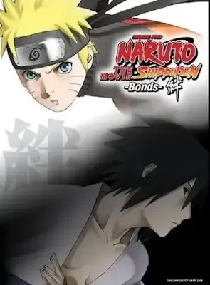 Naruto Shippuden: The Movie – Bonds (2008)