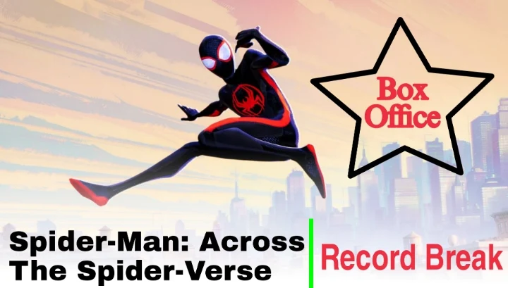 Spider-Man: Across the Spider-Verse Breaks Sony Pictures Animation Box Office Record