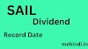 SAIL Dividend Record Date 2024: डिविडेंड देना का ऐलान कर दिया है | सेल का डिविडेंड कब मिलेगा