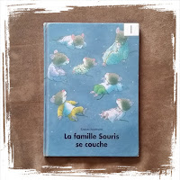 La famille Souris se couche, de Kazuo Iwamura: un très beau livre pour aller faire dodo, rituel du soir pour se coucher, s'endormir, Ecole des Loisirs