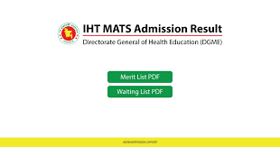 IHT MATS Admission Result 2023-2024. Downlead link