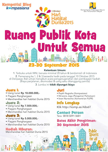  bahwa tak usang lagi Indonesia dan juga negara Kompasiana Blog Competition Ruang Publik Kota Untuk Semua