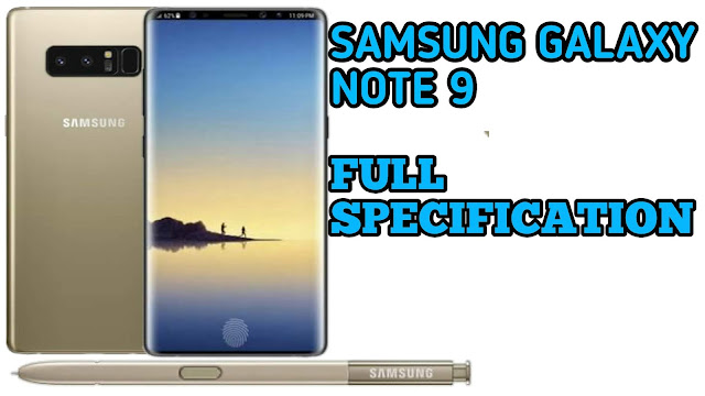 Samsung Galaxy Note 9 Specification,Release date,Price in india