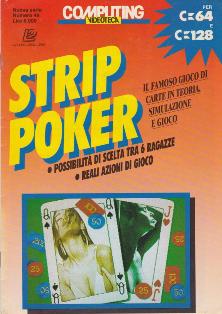Computing Videoteca [Epoca 2] 49 [Strip Poker] - Aprile 1992 | PDF HQ | Mensile | Computer | Programmazione | Commodore | Videogiochi
Numero volumi : 54
Computing Videoteca [Epoca 2] è una rivista/raccolta di giochi su cassetta per C64.