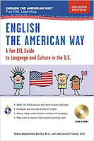 English the American Way: A Fun Guide to English Language 2nd Edition (English as a Second Language Series)