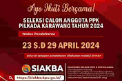 KPU Karawang Buka Pendaftaran Seleksi PPK dan PPS untuk Pilkada 2024 