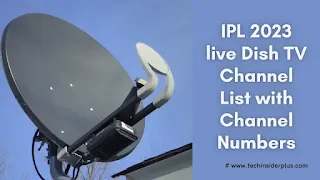 ipl 2023 dish tv channel list