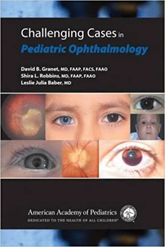 Download Challenging Cases in Pediatric Ophthalmology First Edition [PDF]