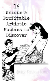 Are you a right-brained wonder kid looking to settle into a new career or side gig for a little extra cash? Take the artistic skills that you already possess and turn it into a hobby that can actually pay for itself! 16 Unconventional and Profitable Artistic Hobbies, unusual hobbies, artistic hobbies, profitable hobbies, hobbies that make money