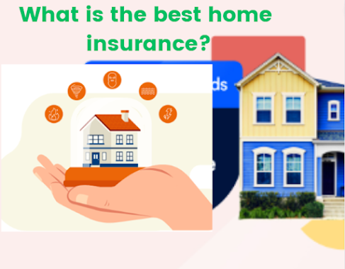 What is the best home insurance? ,What are the three types of homeowners insurance?,What is the 80% rule in homeowners insurance? , Is home insurance required in California?
