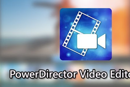 Download PоwеrDіrесtоr Pro v5.1.1 APK Crасkеd [Full Unlосkеd] 2019 