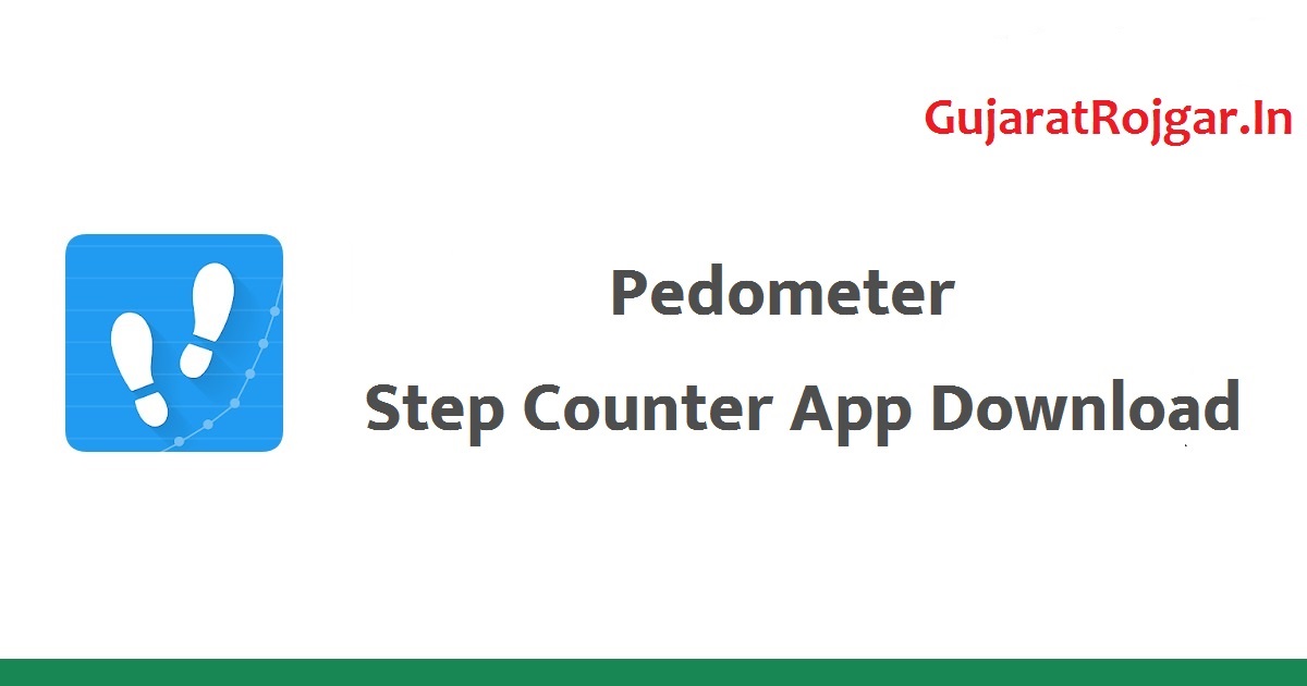 Pedometer Step Counter App Download