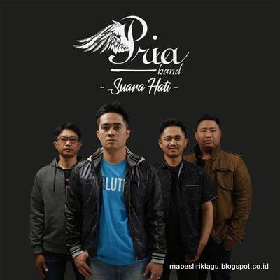 Lirik Lagu Terbaru Pria Band