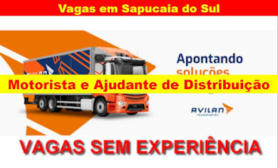 Vagas para Motorista e Ajudante em Sapucaia do Sul