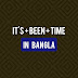 It's + been + time in Bangla (বাংলা বাক্য সহ)