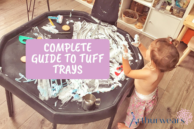 Arthurwears: Complete guide to tuff trays
