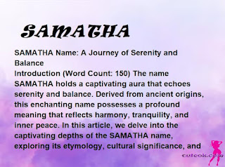 meaning of the name "SAMATHA"