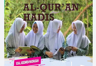 Download Contoh Soal Asesmen Madrasah Mapel Al-Quran dan Hadis Jenjang MTs T.A. 2022/ 2023