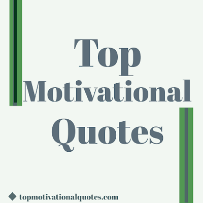 Quotes Archives -  Motivational Quotes by topmotivationalquotes.com