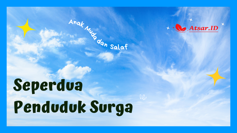 Seperdua Penduduk Surga