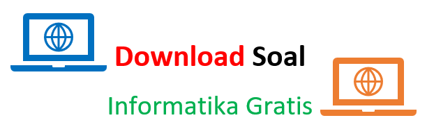 Download Soal Informatika SMP Kelas 8