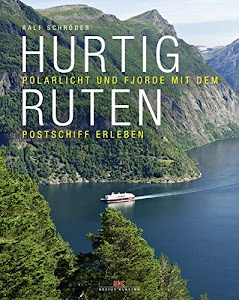 Hurtigruten: Polarlicht und Fjorde mit dem Postschiff erleben