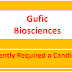 Gufic Biosciences - Urgently Required a Candidate