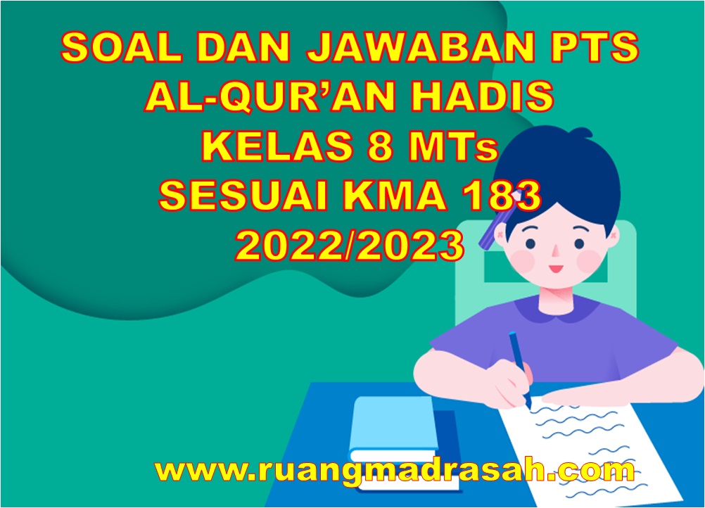 PTS Al-Qur'an Hadis kelas 8 MTs