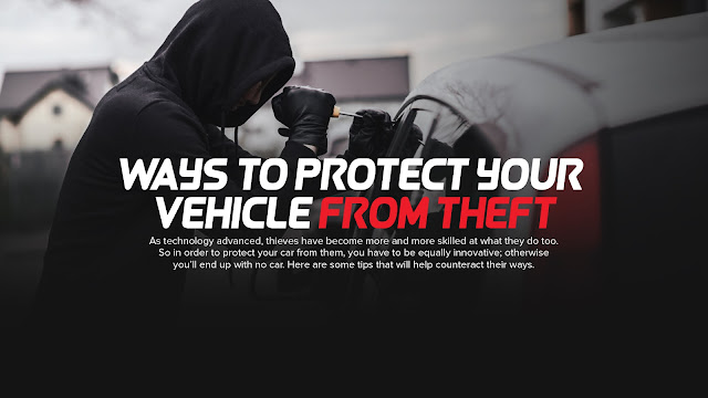 Here are some tips that you can do to protect your car as well as yourself from losing a pricey investment.